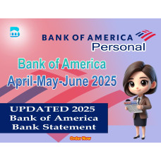 April, May and June 2025 (Bank of America) Personal Bank Statement